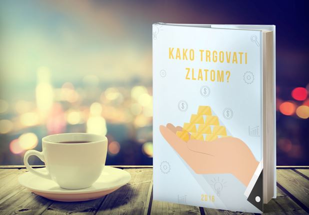 BESPLATNA E-KNJIGA SVIM �ITATELJIMA: Kako trgovati zlatom?